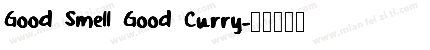 Good Smell Good Curry字体转换